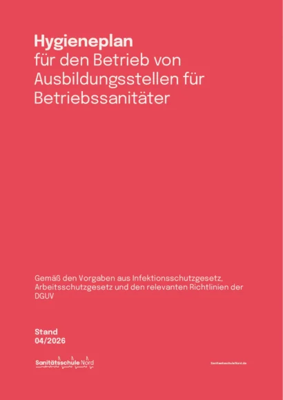 Rotes Deckblatt des Hygieneplans für den Betrieb von Ausbildungsstellen für Betriebssanitäter der Sanitätsschule Nord mit weißer Schrift und Verweisen auf DGUV-Richtlinien.